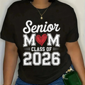 Senior Mom Class of 2026 T-Shirt