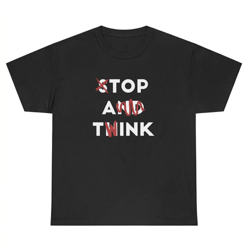 Stop And Think Graphic Tee – Minimal Meme Streetwear Cotton T-Shirt for Men
