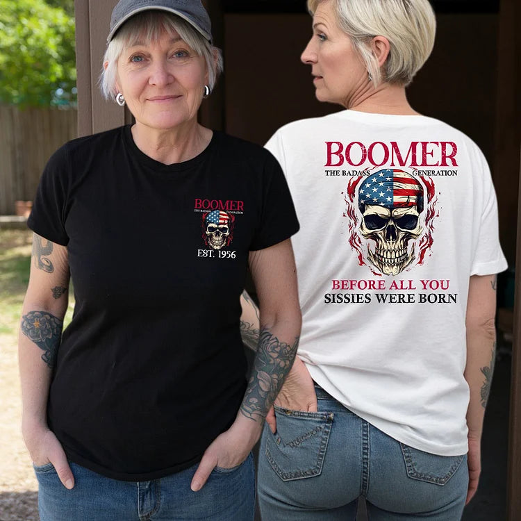 BOOMER The Badass Generation Custom T shirt
