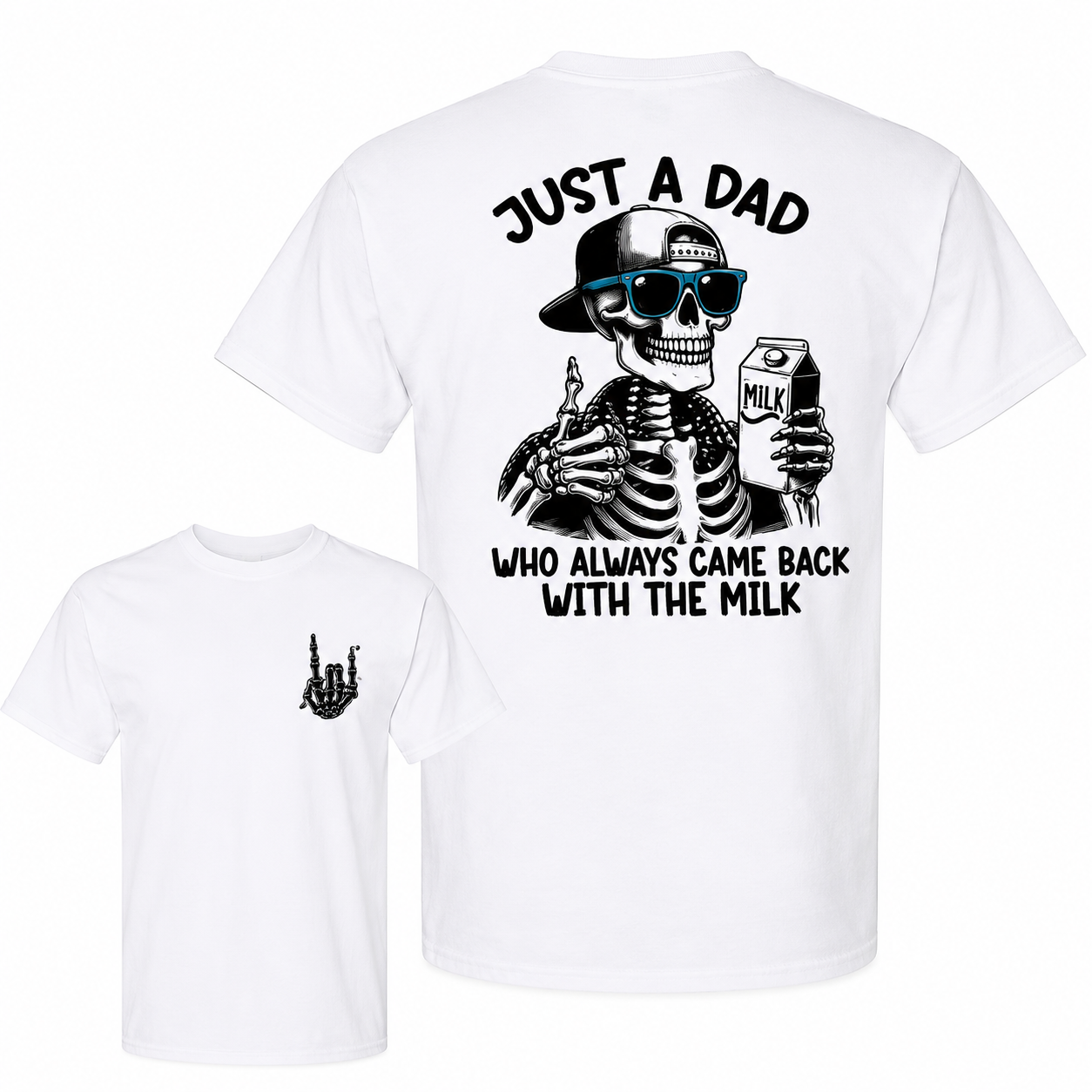 DAD CAME BACK MEME DOUBLE-SIDED T-SHIRT