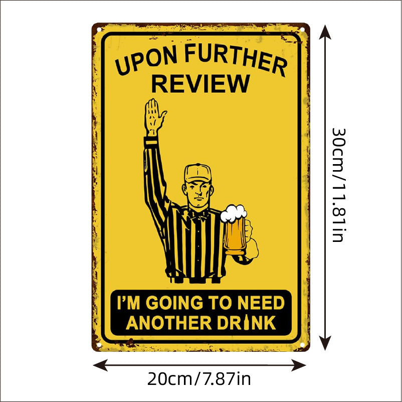 Retro aluminum and iron sheet - humorous wall decoration plaque